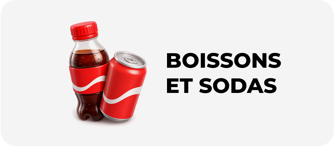 Boissons et sodas